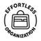 EFFORTLESS ORGANIZATION